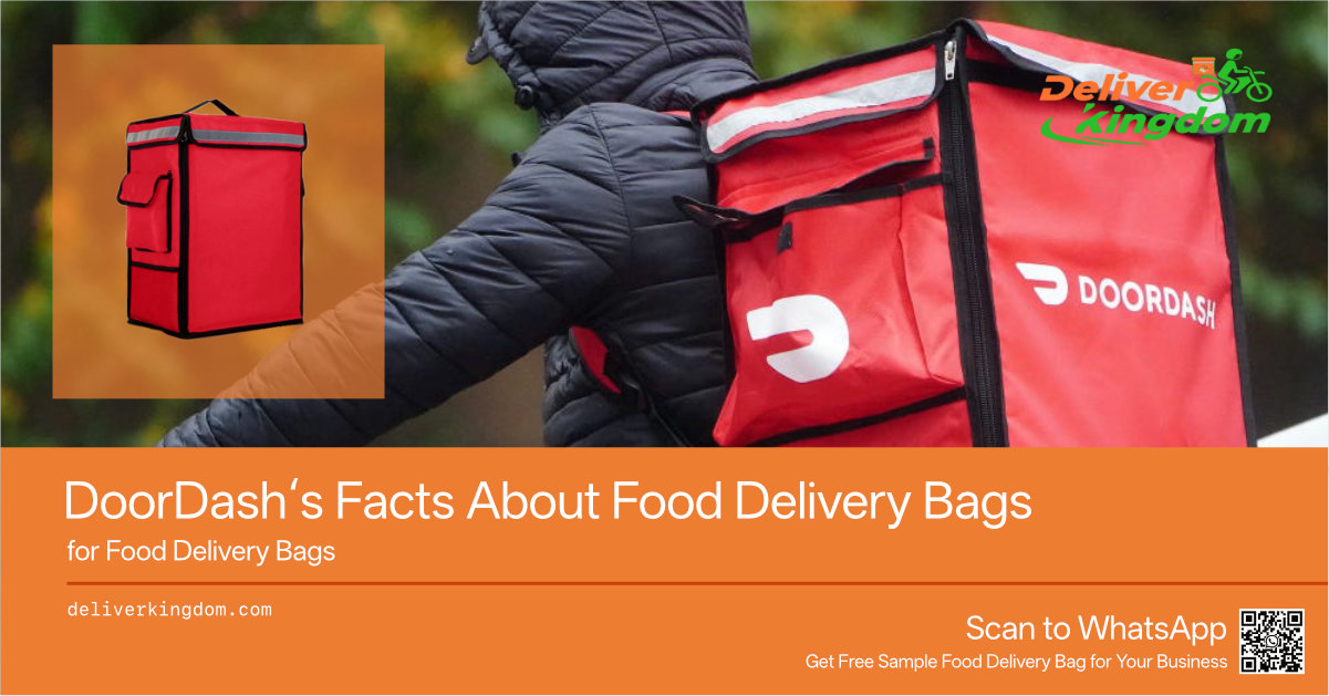 Why Haven’t DoorDash Been Told These Facts About Food Delivery Bags?