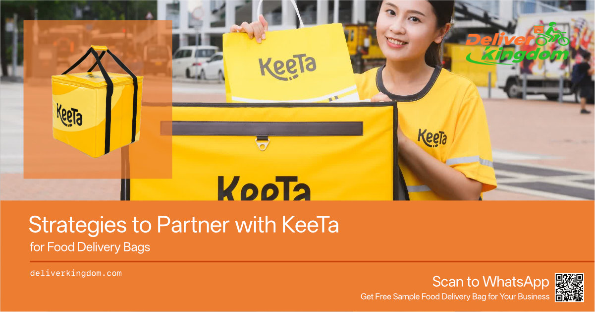 Strategies to Partner with KeeTa for Food Delivery Bags